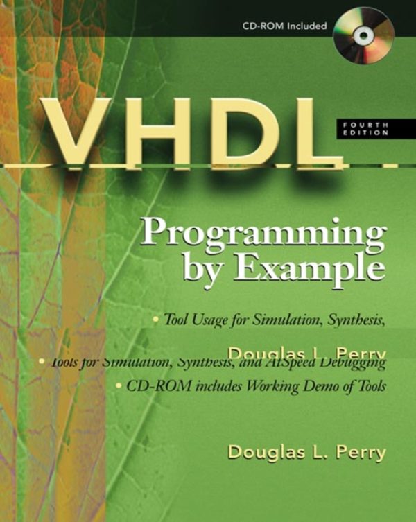VHDL Programming by Example 4th Edition by Douglas L. Perry