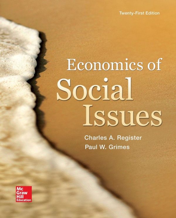 Economics of Social Issues 21st Edition by Paul Grimes