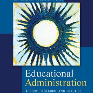 Educational Administration Theory, Research, and Practice, 9th Edition