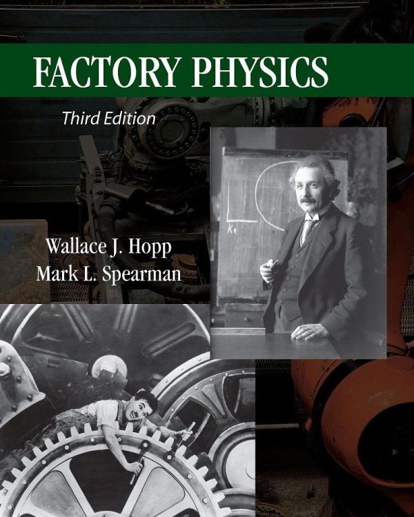 Factory Physics 3rd Edition- Wallace J. Hopp