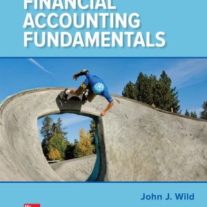 Financial Accounting Fundamentals 6th Edition by John Wild
