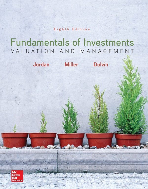 Fundamentals of Investments Valuation and Management (Irwin Finance) 8th Edition- Bradford Jordan