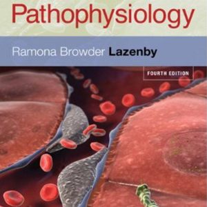 Handbook of Pathophysiology 4th Edition by Lazenby