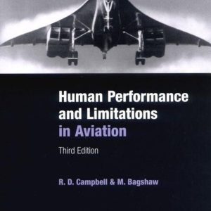 Human Performance and Limitations in Aviation Third 3rd Edition