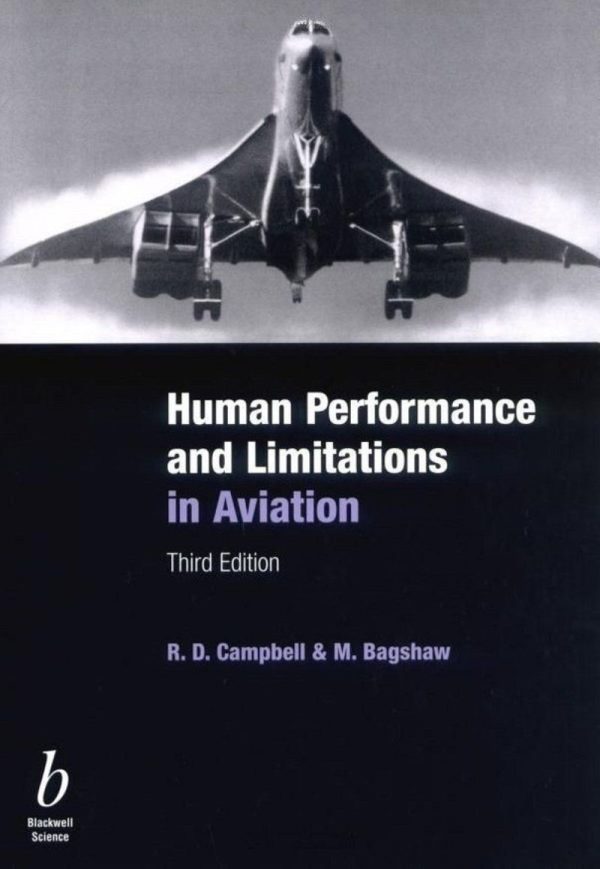 Human Performance and Limitations in Aviation Third 3rd Edition