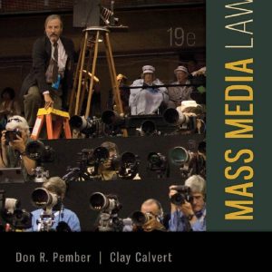 Mass Media Law 19e 19th Edition by Pember