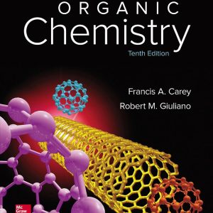 Organic Chemistry 10th Edition by Francis Carey
