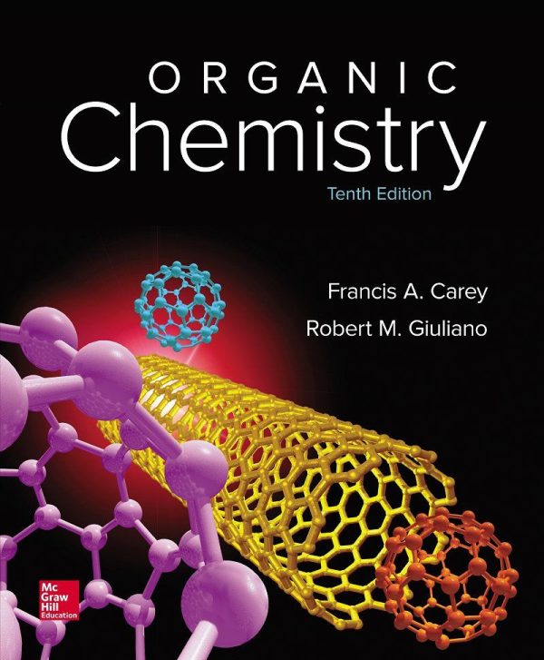 Organic Chemistry 10th Edition by Francis Carey