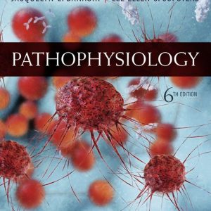 Pathophysiology 6th Edition by Lee-Ellen C. Copstead