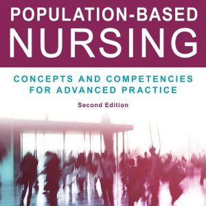 Population-Based Nursing Concepts and Competencies for Advanced Practice 2nd Edition
