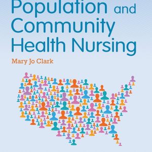 Population and Community Health Nursing 6e 6th Edition