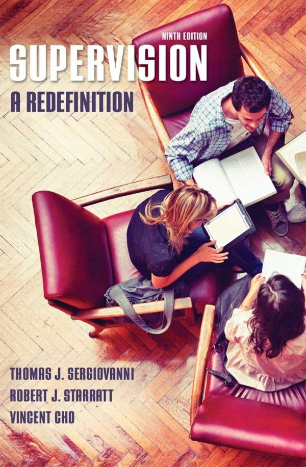 Supervision A Redefinition 9th Edition by Thomas Sergiovanni