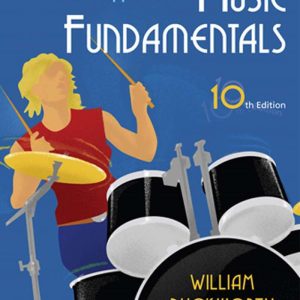 A Creative Approach to Music Fundamentals 10th Edition by William Duckworth