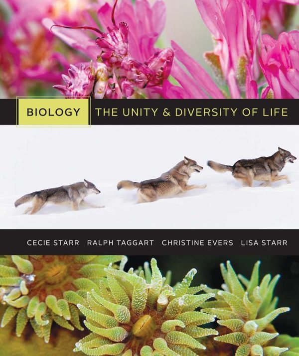 Biology The Unity and Diversity of Life 13th Edition by Cecie Starr