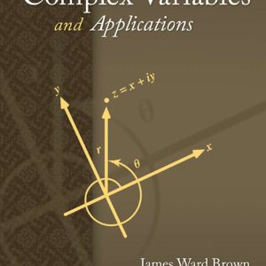 Complex Variables and Applications 9th Edition by James Brown