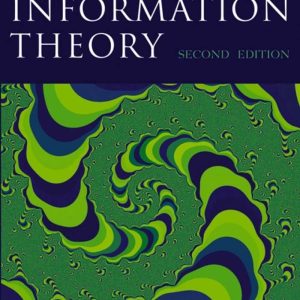Elements of Information Theory 2nd Edition by Thomas M. Cover